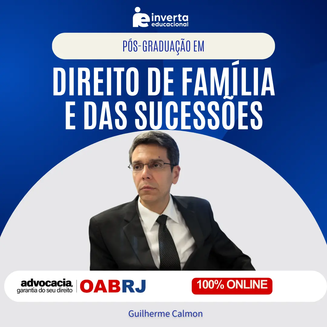 PÓS-GRADUAÇÃO EM DIREITO DE FAMÍLIA  E DIREITO DAS SUCESSÕES-18meses